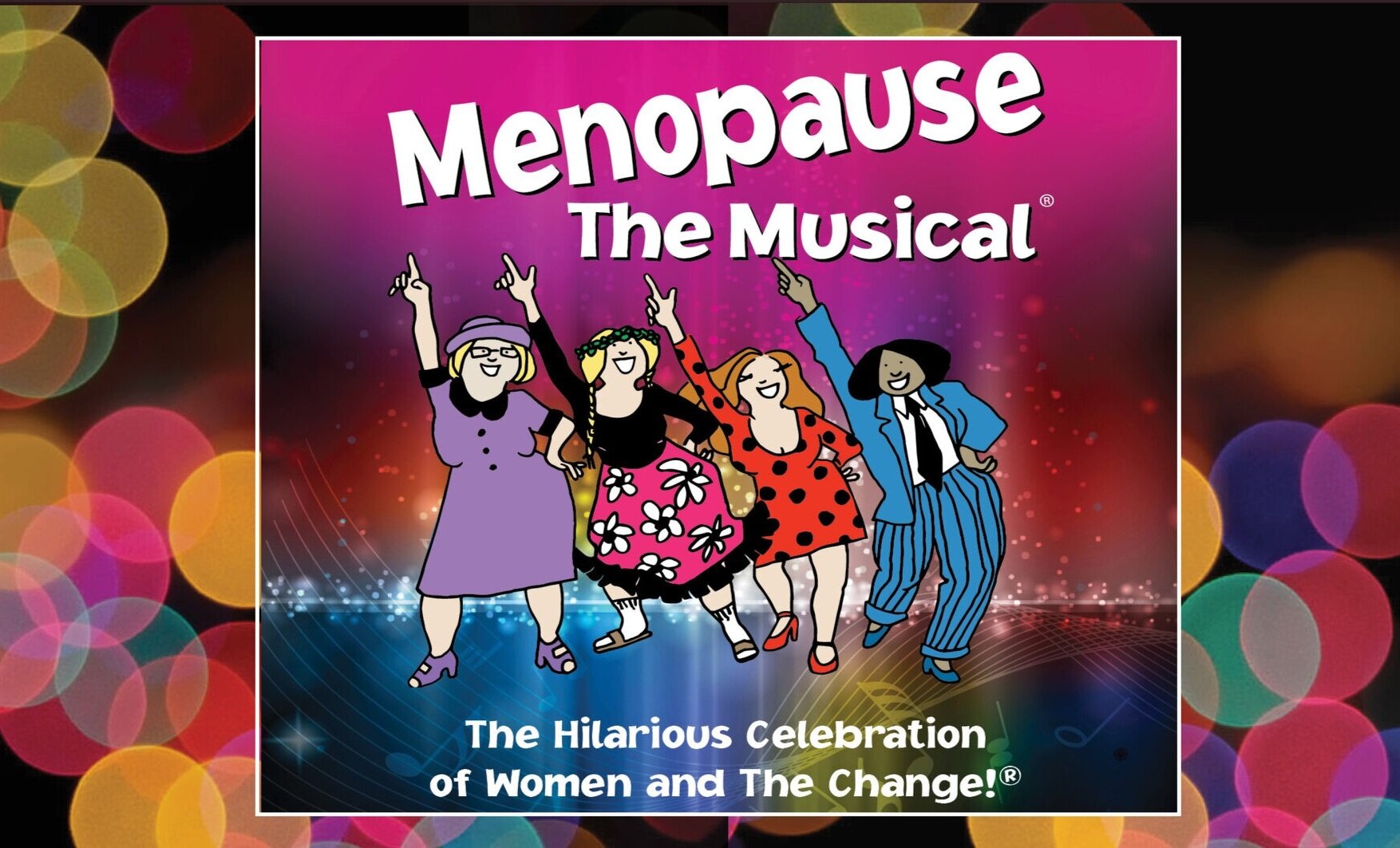 Menopause The Musical Tickets